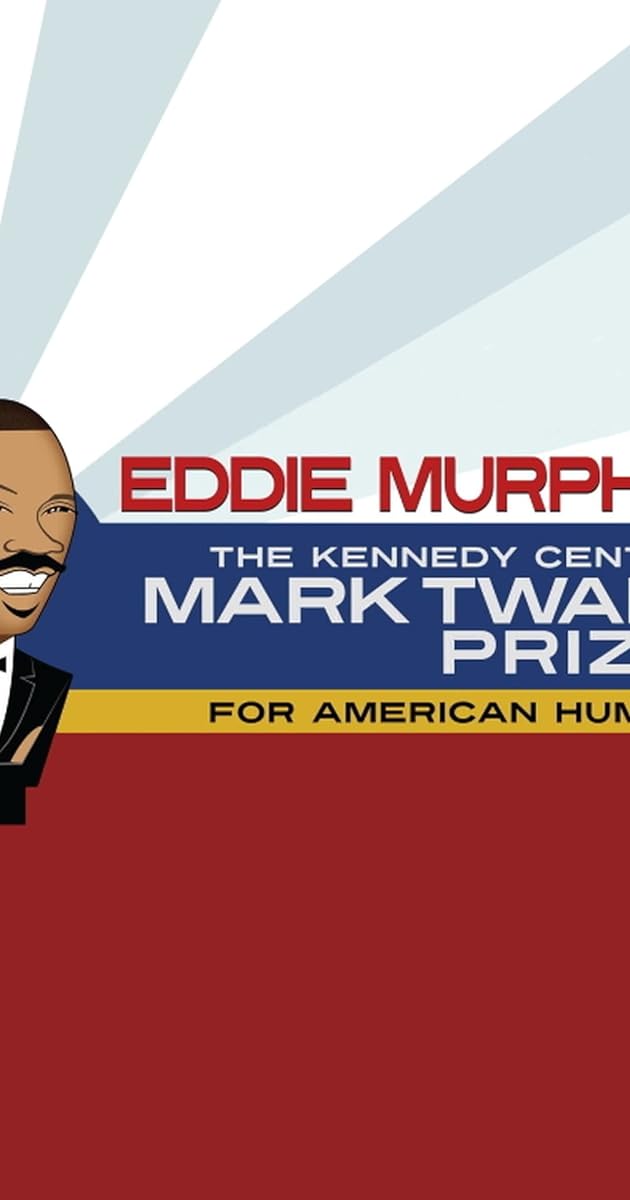 Eddie Murphy: The Kennedy Center Mark Twain Prize